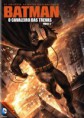 Batman: O Cavaleiro das Trevas Parte 2 – Dublado (2013)